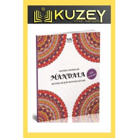 Mavi Kalem Yayınları - Büyükler İçin Boyama Kitabı Mandala Ahenkli Renkler MK