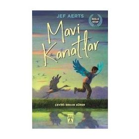 Mavi Kanatlar - Jef Aerts - Timaş Yayınları
