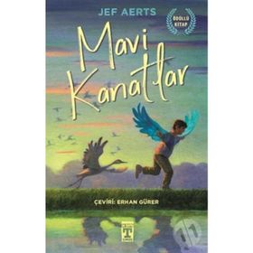 Mavi Kanatlar - Jef Aerts - Timaş Yayınları