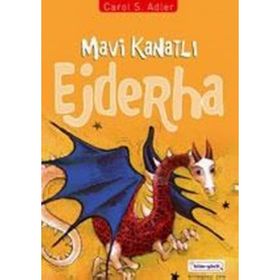 MAVI KANATLI EJDERHA - CAROL S. ADLER