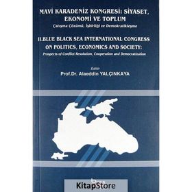 MAVI KARADENIZ KONGRESI - SIYASET EKONOMI VE TOPLUM - ALAEDDIN YALÇINKAYA