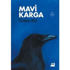 Mavi Karga - Türkan Elçi
