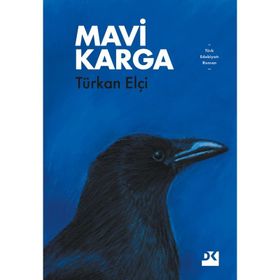 Mavi Karga - Türkan Elçi