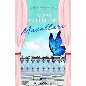 Mavi Kelebeğin Masalları - Zeynep Es