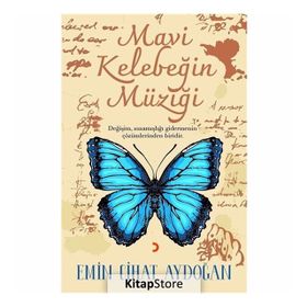 Mavi Kelebeğin Müziği - Emin Cihat Aydoğan