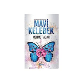 Mavi Kelebek - Mehmet Acar