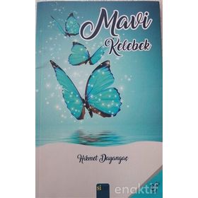 MAVI KELEBEK - NİLGÜN VURGUN