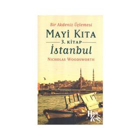 MAVI KITA 3. KITAP - İSTANBUL - NICHOLAS WOODSWORTH (ISBN:9786051415826 )