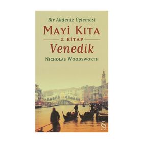 MAVI KITA VENEDIK 2. KITAP BIR AKDENIZ ÜÇLEMESİ - NICHOLAS WOODSWORTH