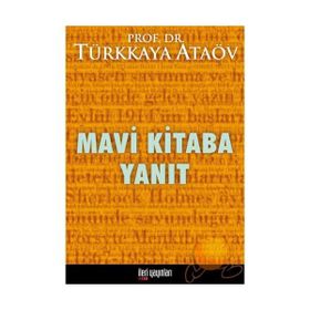 MAVI KITABA YANIT - TÜRKKAYA ATAÖV