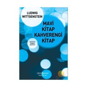 MAVI KITAP KAHVERENGI KITAP - LUDWIG WITTGENSTEIN