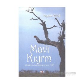 Mavi Kıyı’m - Ayşen Vural