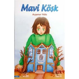 Mavi Köşk - Ayşenur Yıldız