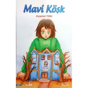 Mavi Köşk - Ayşenur Yıldız