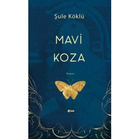 Mavi Koza Şule Köklü