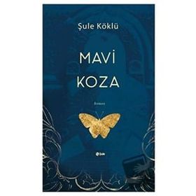 Mavi Koza Şule Köklü