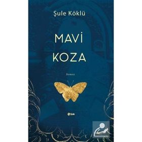 Mavi Koza Şule Köklü