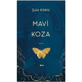 Mavi Koza Şule Köklü