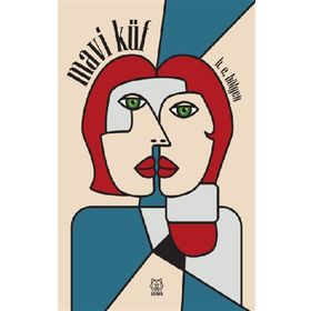 Mavi Küf - H. E. Bölgen