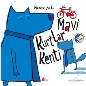 Mavi Kurtlar Kenti - Marco Viale
