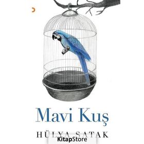 Mavi Kuş - Hülya Şatak