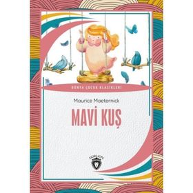 Mavi Kuş - Maurice Maeterlinck