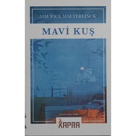 Mavi Kuş - Maurice Maeterlinck