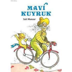 MAVI KUYRUK - SAIT MUNZUR
