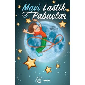 Mavi Lastik Pabuçlar Şenay Özdemir