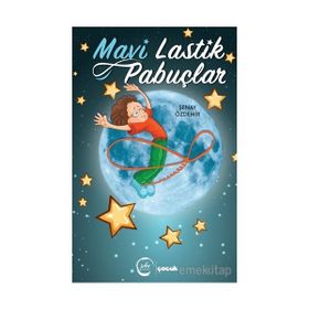 Mavi Lastik Pabuçlar Şenay Özdemir