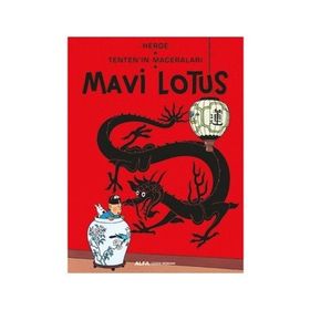 Mavi Lotus-Tenten'in Maceraları - Herge