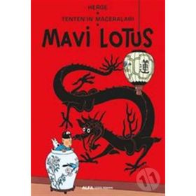 Mavi Lotus-Tenten'in Maceraları - Herge