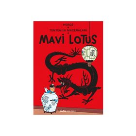 Mavi Lotus-Tenten'in Maceraları - Herge