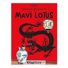 Mavi Lotus-Tenten'in Maceraları - Herge