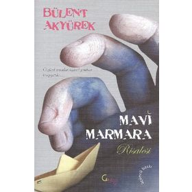 MAVI MARMARA RISALESI - BÜLENT AKYÜREK