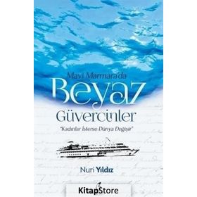 Mavi Marmara’da Beyaz Güvercinler - Nuri Yıldız