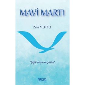 Mavi Martı - Zeki Mutlu