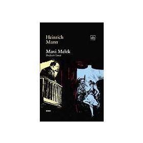 MAVI MELEK PROFESÖR UNRAT - HEINRICH MANN