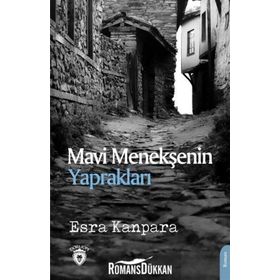 Mavi Menekşenin Yaprakları - Esra Kanpara