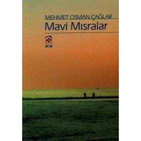 MAVI MISRALAR - MEHMET OSMAN ÇAĞLAR