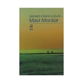 MAVI MISRALAR - MEHMET OSMAN ÇAĞLAR