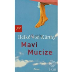 MAVI MUCIZE - ILDIKO VON KÜRTHY