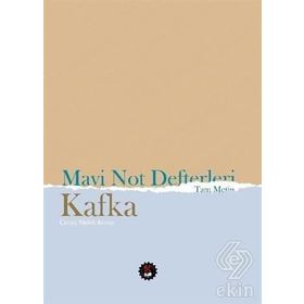 Mavi Not Defterleri - Franz Kafka