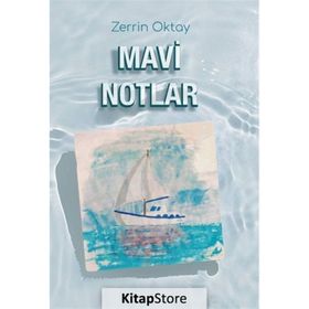 Mavi Notlar Zerrin Oktay