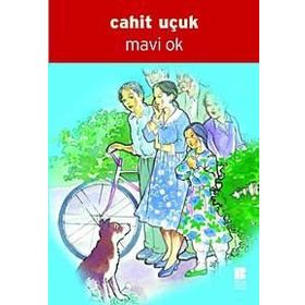 Mavi Ok - Cahit Uçuk
