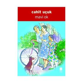 Mavi Ok - Cahit Uçuk