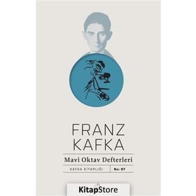 MAVI OKTAV DEFTERLERI - FRANZ KAFKA