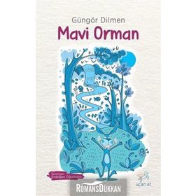 Mavi Orman - Güngör Dilmen
