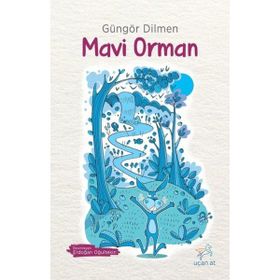 Mavi Orman - Güngör Dilmen