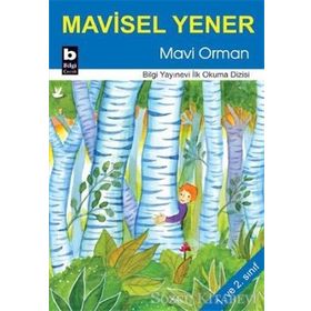 Mavi Orman - Mavisel Yener